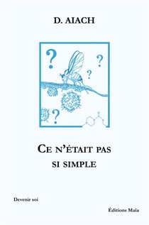 Ce n'était pas si simple