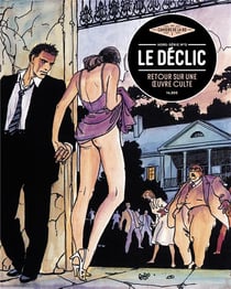 Les cahiers de la BD Hors-Série n.3 : Le déclic, retour sur une oeuvre culte