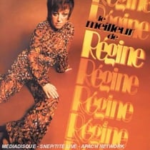 Le Meilleur De Regine