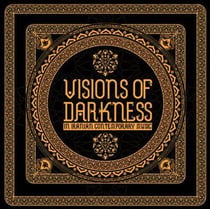 Visions Of Darkness (In Contemporary Iranian Music): Volume II