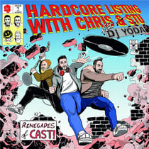 Podcast on Vinyl No.1 - Hardcore listing with Chris & Stu feat. DJ Yoda