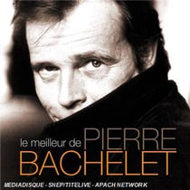 Le meilleur de bachelet (best of)