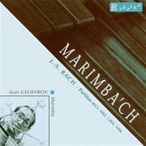 Marimba'Ch (Partitas Bwv 1004, 1002 & 1006)