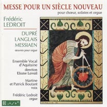 Ledroit : Messe pour un siècle nouveau