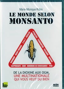 Le Monde selon Monsanto