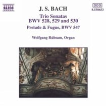 Trio Sonatas BWV528, 529 & 530