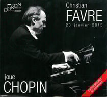 Christian Favre joue Chopin