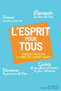 L'esprit pour tous - comment recevoir la force de l'esprit-saint