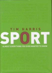 Sport - Almost Everything You Ever Wanted to Know