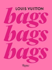 LOUIS VUITTON: BAGS, BAGS, BAGS