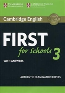 Cambridge English First for Schools 3 Student's Book with Answers