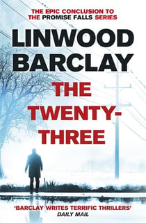 THE TWENTY-THREE - PROMISE FALLS TRILOGY