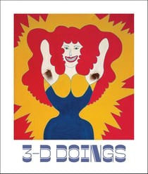 3-d doings : The imagist object in Chicago 1964?1980