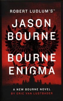 THE BOURNE ENIGMA - ROBERT LUDLUM''S