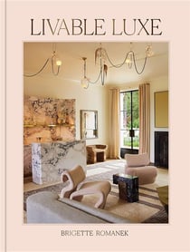 Livable luxe