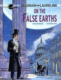 Valérian and Laureline - tome 7 On the False Earth