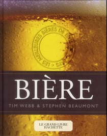 Le grand livre Hachette de la bière