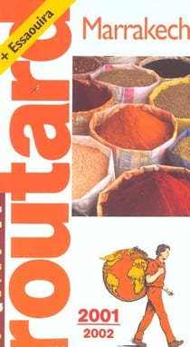Guide du routard etranger - marrakech 2001-2002
