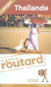 Guide du routard - thaïlande (édition 2009)