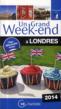 Un grand week-end - à londres (édition 2014)