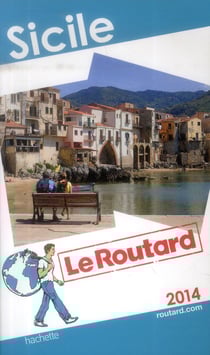 Guide du routard - sicile (édition 2014)