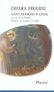 SAINT FRANCOIS D'ASSISE- LA VIE D'UN HOMME