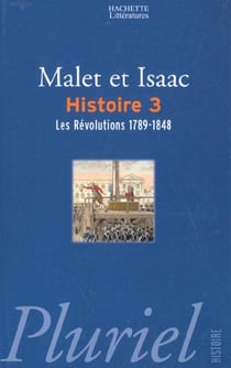 Histoire t.3 - les revolutions 1789-1848