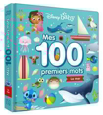 Disney baby - mes 100 premiers mots : la mer