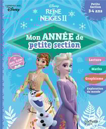 La Reine des Neiges 2 - Mon année de petite section