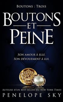 Boutons Tome 3 : Boutons et Peine