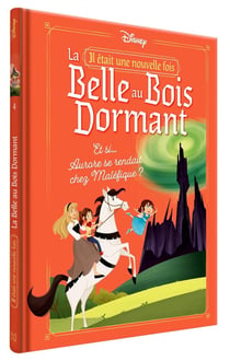 La Belle au Bois Dormant : Il était une nouvelle fois