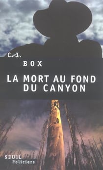 Mort au fond du canyon (la)
