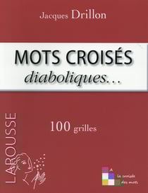 Mots croisés diaboliques ...