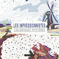 Les Impressionnistes coloriages mystères