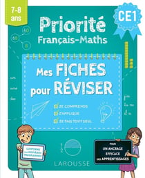 Priorité Français-Maths - CE1 - Mes fiches pour réviser