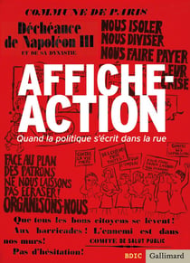 Affiche-action - quand la politique s'écrit dans la rue