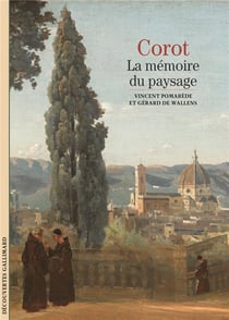 Corot, La Memoire Du Paysage
