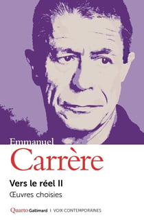 Vers le réel II : Oeuvres choisies