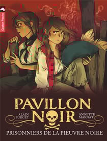 Pavillon noir Tome 6 : prisonniers de la pieuvre noire