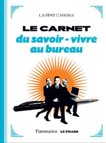 Carnet du savoir-vivre au bureau