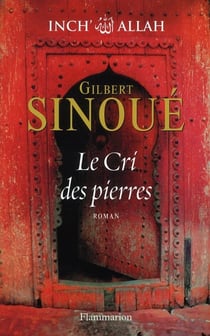 Le Cri des pierres