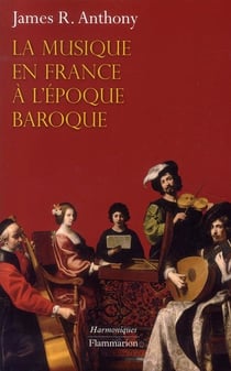 La musique en France à l'époque baroque
