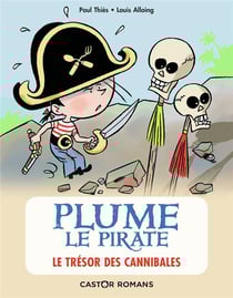 Plume le pirate : le trésor des cannibales