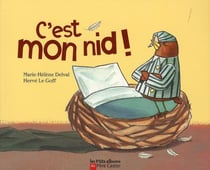 C'est mon nid ! - illustrations, couleur