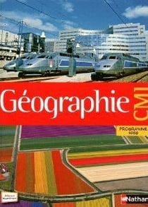 Géographie - cm1 - manuel de l'élève (édition 2010)