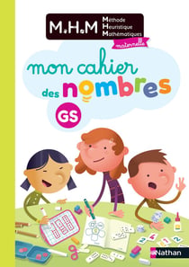 Méthode heuristique de mathématiques - mon journal des nombres - grande section (édition 2020)