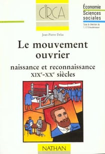 Le mouvement ouvrier xixe xxe siecles