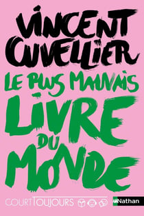 Court toujours : Le plus mauvais livre du monde