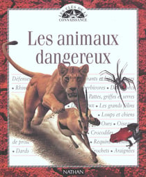 Les animaux dangereux