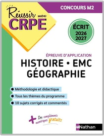 Réussir mon CRPE : Histoire-EMC-Géographie - Épreuve écrite d'application - Concours M2 (édition 2026/2027)